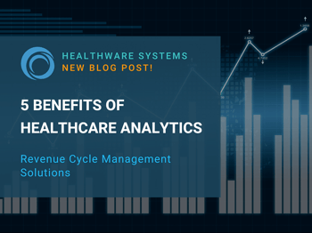 5 Benefits of Healthcare Analytics