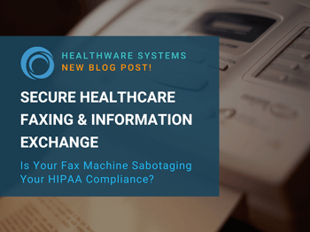 Secure Healthcare Faxing and Information Exchange