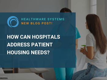 How Can Hospitals Address Patient Housing Needs?