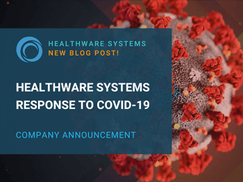 HealthWare System’s Response to COVID-19