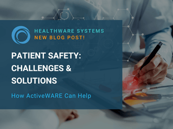 Patient Safety Challenges & Solutions